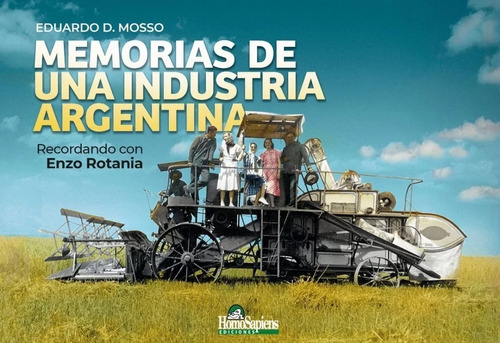 Libro Rotania Memorias De Una Industria Argentina-mosso E.