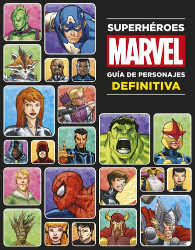 Libro Superhéroes Marvel. Guía De Personajes Definitiva
