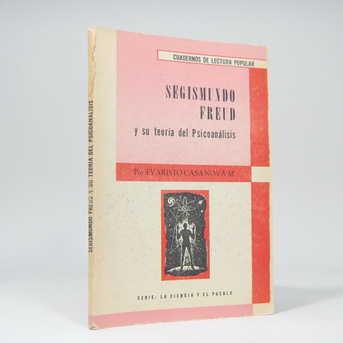 Segismundo Freud Y Su Teoría Del Psicoanálisis Casanova Ff2