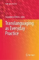 Libro Translanguaging As Everyday Practice - Gerardo Mazz...