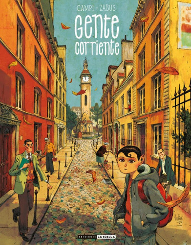 Gente corriente, de Campi, Thomas. Editorial Ediciones La Cúpula, S.L., tapa blanda en español
