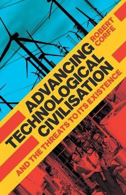 Libro Advancing Technological Civilisation : And The Thre...