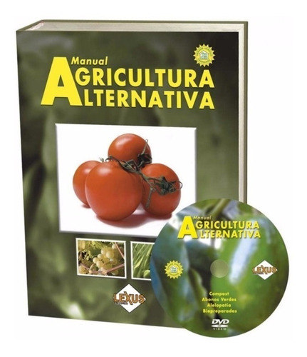 Libro Manual Agricultura Alternativa Incluye Dvd Lexus Indic