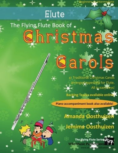 The Flying Flute Book Of Christmas Carols 40 Traditional Car