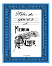 Comprar Libro: Libro De Ejercicios Del Método Palmer: 171 Ejercicios