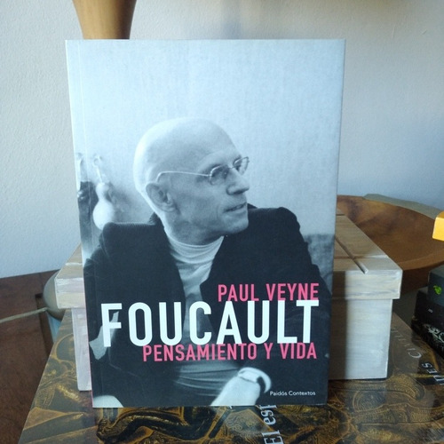 Foucault. Pensamiento Y Vida- Paul Veyne