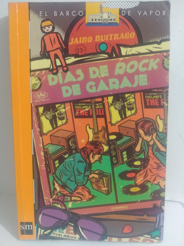 Dias De Rock De Garaje De Sm Original , Pasta Blanda
