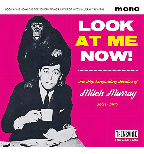 CD Look At Me Now As raridades de composição pop de Mitch