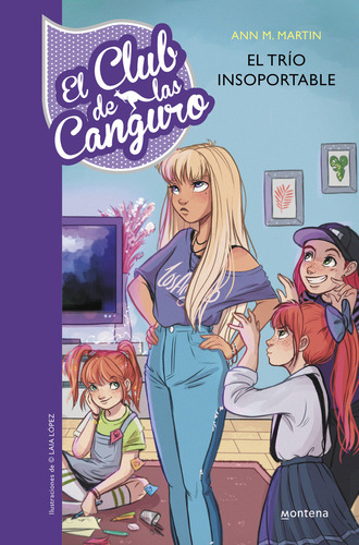 Libro El Trã­o Insoportable (serie El Club De Las Canguro...