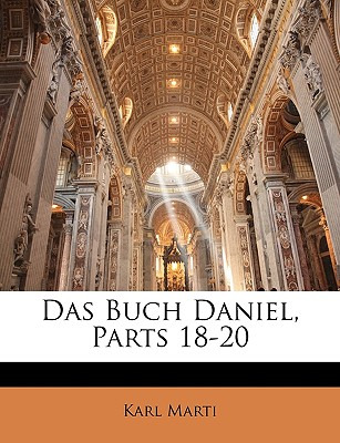 Libro Das Buch Daniel, Parts 18-20 - Marti, Karl