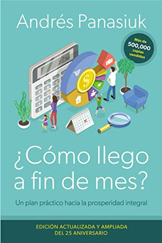 Libro :  Como Llego A Fin De Mes? Edicion Del 25... 