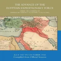 Comprar Libro The Advance Of The Egyptian Expeditionary Force 191...
