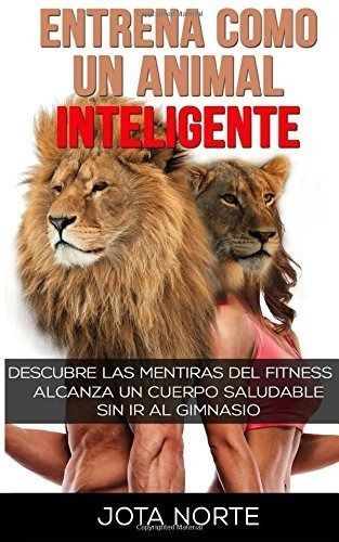 Entrenao Un Animal Inteligente Descubre Las...