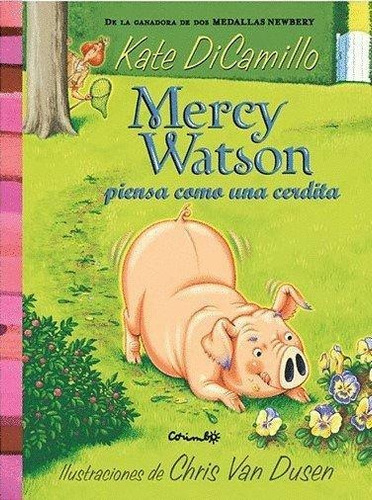 Mercy Watson Piensa Como Una Cerdita, De Dicamillo, Kate. Editorial Corimbo S.l. En Español