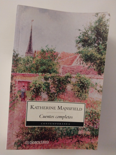 Cuentos Completos. Katherine Mansfield