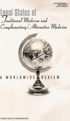 Legal Status Of Traditional Medicine And Complementary/al...
