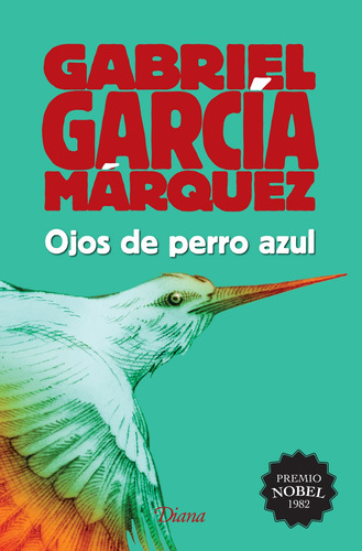 Ojos de perro azul, de García Márquez, Gabriel. Serie Booket Diana Editorial Diana México, tapa blanda en español, 2015