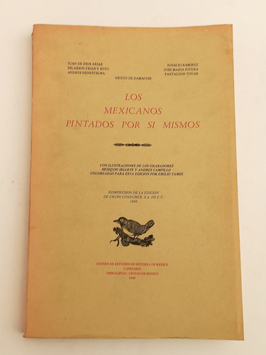 Los Mexicanos Pintados Por Si Mismos - Edición De Lujo 1989