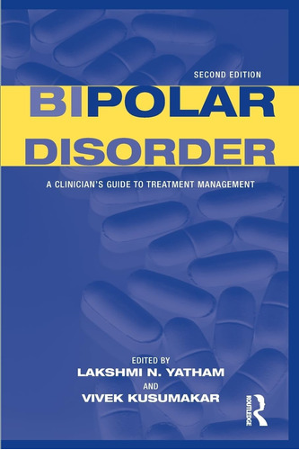 Libro: En Ingles Bipolar Disorder A Clinicians Guide To Tre