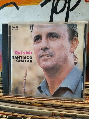 Santiago Chalar Del Vivir
