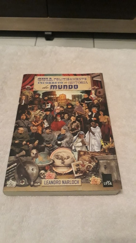 Livro: Guia Politicamente Incorreto, História Do Mundo.