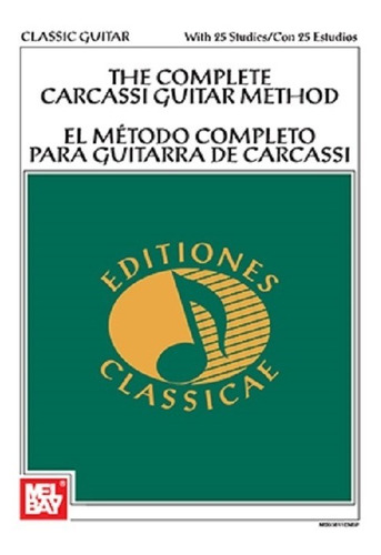 El Método Completo Para Guitarra De Carcassi, Con 25 Estudio