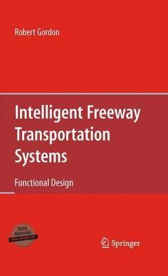 Libro Intelligent Freeway Transportation Systems - Robert...