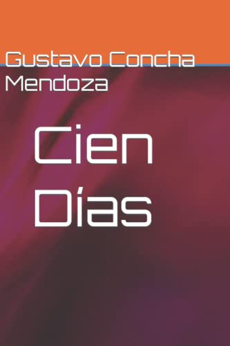 Cien Dias