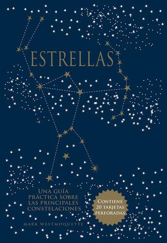 Libro Estrellas. Guia Practica Principales Constelaciones...
