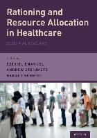 Rationing And Resource Allocation In Healthcare : Essenti...