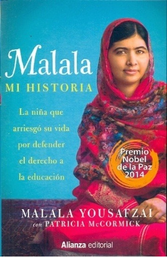 Malala Mi Historia: La Niña Que Arriesgo Su Vida Por Defende