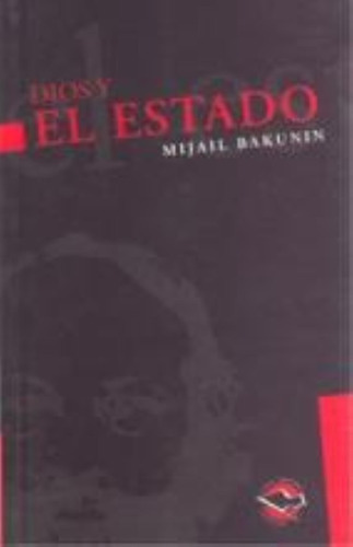 Dios Y El Estado - Bakunin