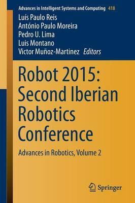 Libro Robot 2015: Second Iberian Robotics Conference - Lu...