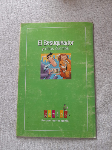 Cuento Con Vos #1 - El Besuqueador Y Otros - Elsa Bornemann (Usado)