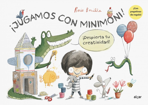 Libro ¡jugamos Con Minimoni!¡despierta Tu Creatividad!