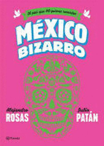 Libro México Bizarro