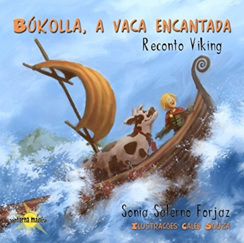 Libro Bukolla A Vaca Encantada Reconto Viking Coleção Lanter