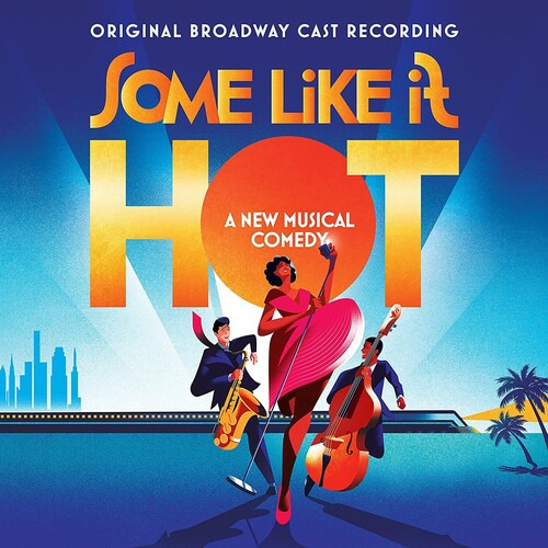 Marc Shaiman: Some Like It Hot (lp Original De Broadway Cast