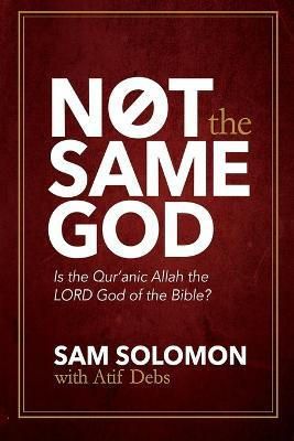 Libro Not The Same God - Sam Solomon