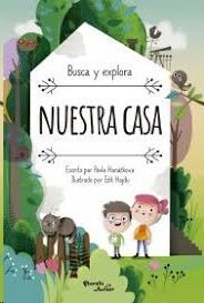 Libro Nuestra Casa Busca Y Explora