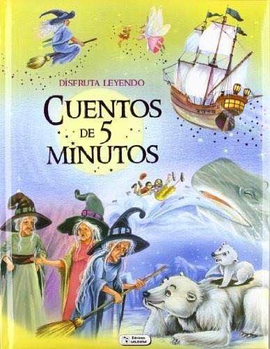 Disfruta Leyendo. Cuentos De 5 Minutos Vol. 2 / Amarillo