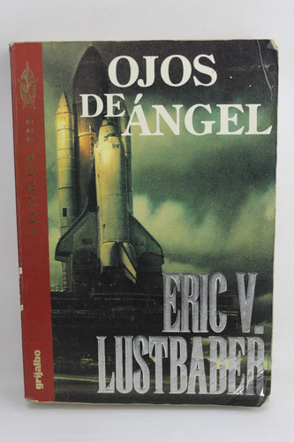 L299 Eric V Lustbader -- Ojos De Angel