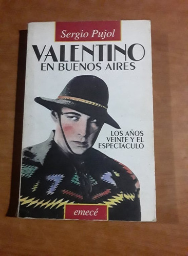 Valentino En Buenos Aires - Sergio Pujol - Emece