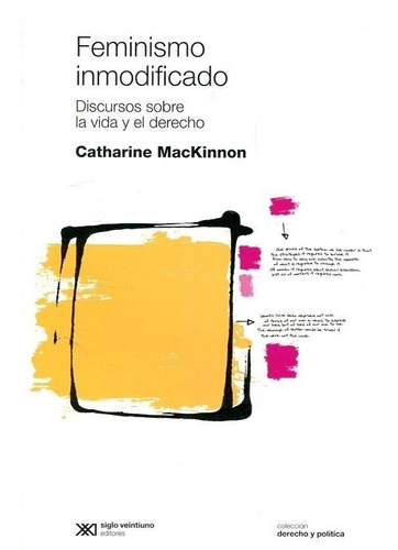 Libro Feminismo Inmodificado - Catharine Mackinnon