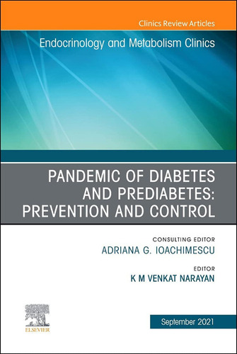 Pandemic Of Diabetes And Prediabetes:prevencion And Control