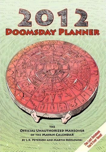 2012 Doomsday Planner, De L K Peterson. Editorial Now What Media, Tapa Blanda En Inglés