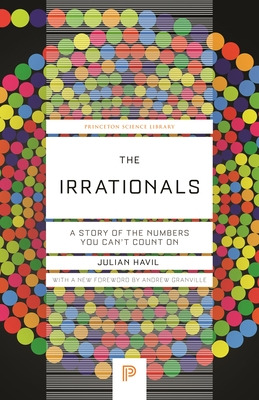 Libro The Irrationals: A Story Of The Numbers You Can't C...