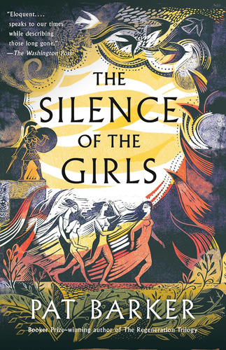 Libro The Silence Of The Girls, Barker Pat, En Ingles