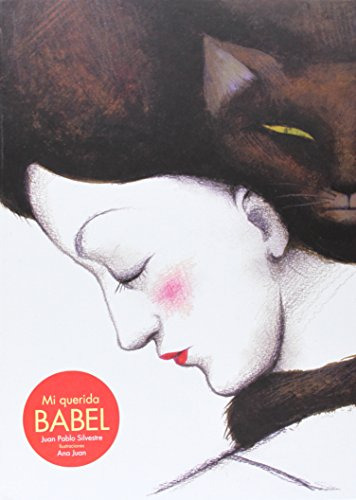 Libro Mi Querida Babel De Juan Pablo Silvestre