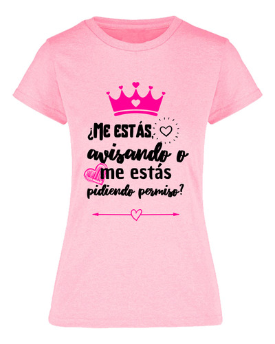 Playera Para Mujer - Frase De Mamá - Pidiendo Permiso